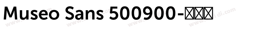Museo Sans 500900字体转换